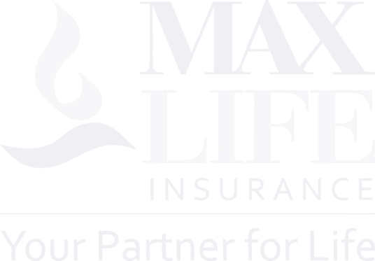 Max Life Max Life